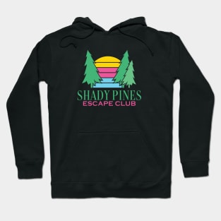 Shady Pines Escape Club Hoodie